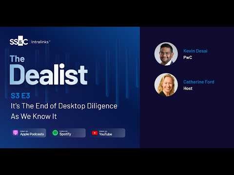 It’s The End of Desktop Due Diligence As We Know It #podcast | SS&C Intralinks