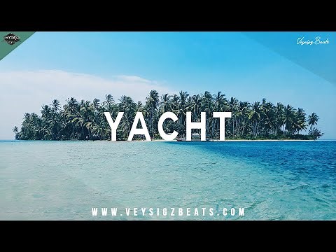 Yacht - Afrotrap Type Beat | Afro Trap Instrumental | Summer Rap Beat [prod. by Veysigz]
