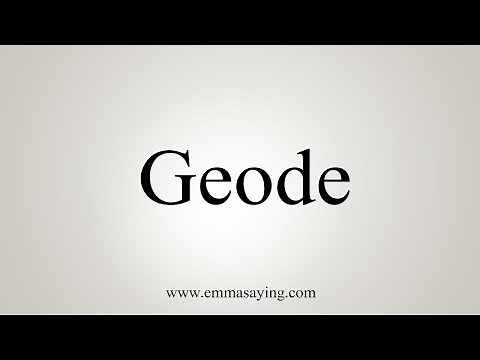 How To Say Geode