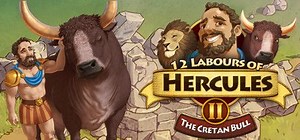 12 Labours of Hercules II: The Cretan Bull (2014) - MobyGames