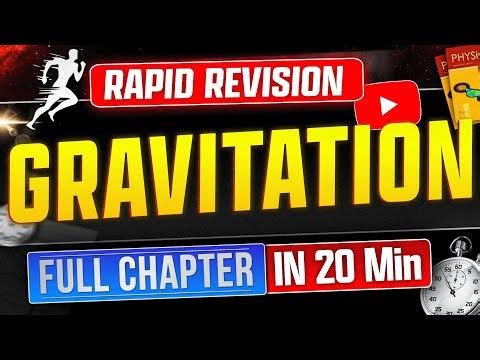 JEE 2026 | GRAVITATION | ALL Formula and Concept REVISION in 20 Min | Vinay Shur Sir
