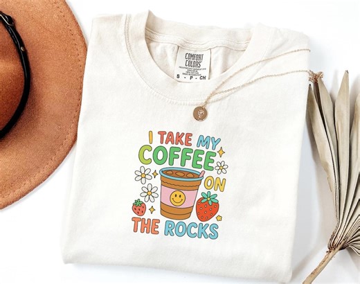 Comfort Colors Iced Coffee Graphic Tee: "coffee on the Rocks" Shirt - Etsy