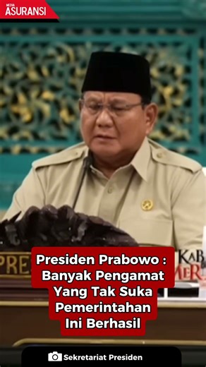 President Prabowo: Many observers don't like this government's success