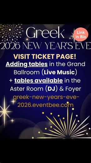 NYE tickets include… Details & Tickets: https://greek-new-years-eve-2026.eventbee.com | Tony Kutulas | Facebook
