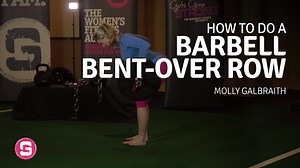 Barbell Bent Over Row - Girls Gone Strong