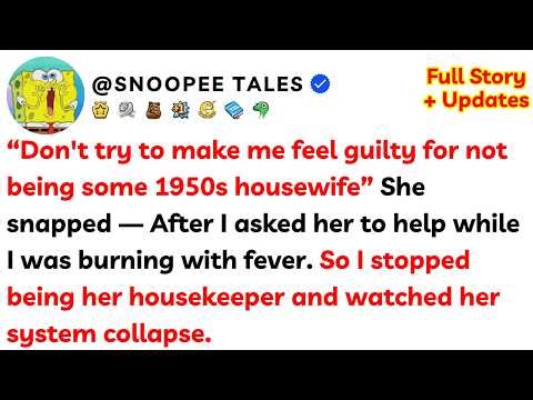 "Don't Try To Make Me Feel Guilty For Not Being Some 1950s Housewife"... - Best Reddit Stories