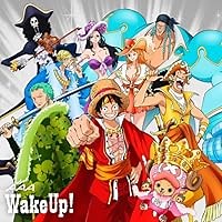 Wake up! 歌詞 AAA ONE PIECE OP ふりがな付 - うたてん