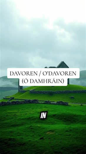 DAVOREN / O’DAVOREN (Ó DAMHRÁIN) Ireland Ireland History Ireland Heritage Irish History Irish Heritage Irish Irish Clans Clans #ireland #irelandhistory #irish #irishhistory #historyofireland