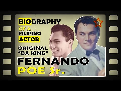 FERNANDO POE SR Biography, Original DA KING Bago si FPJ KILALANIN