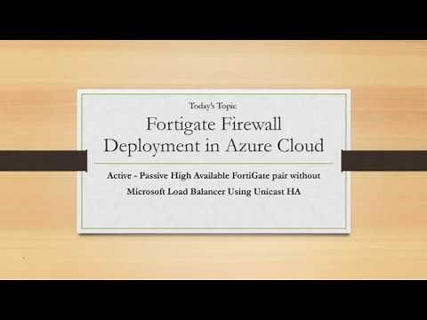 Microsoft Azure, Fortinet Unicast HA How to Deploy Step By Step (SDN Connector API) ,