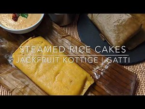 Jackfruit kottige | Jackfruit gatti | Halasina hannu kottige | Pelakai gatti | kadubu