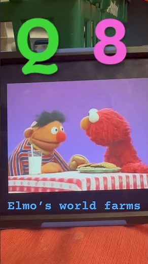 Q 8 Elmo’s world farms