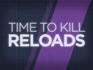 Time To Kill - Reloads