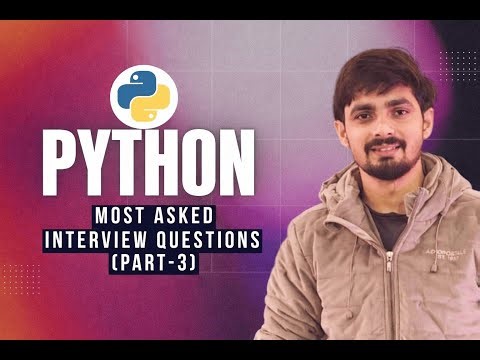 Python Interview Questions | Hands-on Python | Crack Coding Rounds Faster (Part 3)