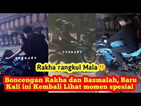 DIPELUK BONCENGAN RAKHA DAN BASMALAH - Momen Kembali Terjadi 🤫