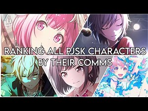 Ranking pjsk characters based on their comms