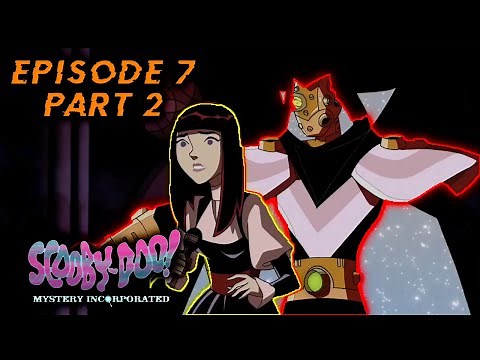 Scooby doo mystery incorporated (in fear of the phantom) season 1 episode 7 (part 2)