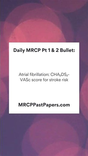 MRCP Part 1 & 2 Daily Revision Bullet