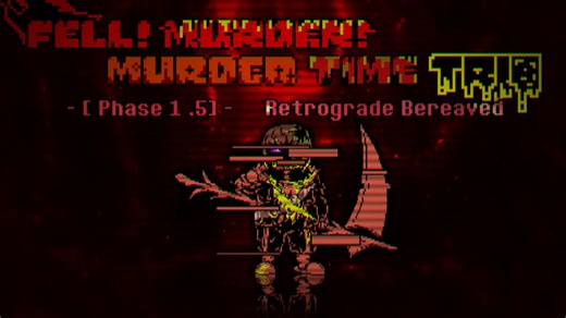 Fell! Murder! Murder Time Trio Phase1.5 - Retrograde Bereaved