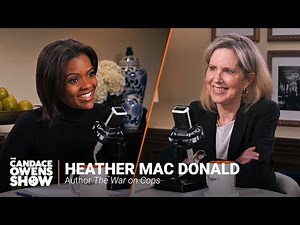 The Candace Owens Show: Heather Mac Donald | Candace Owens Show
