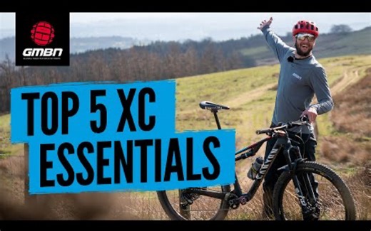 5个xc“必需品”「GMBN」