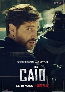 Saison 1 Caïd streaming: où regarder les épisodes?