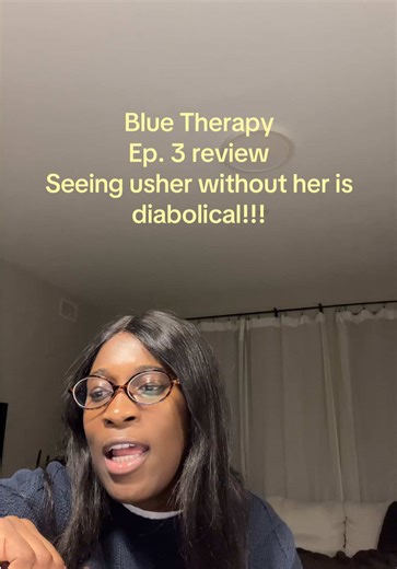 Blue Therapy Ep. 3 Review: The Diabolical Usher Experience