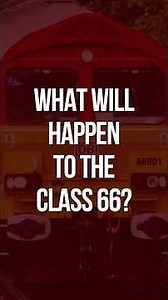 What Will Happen To The Class 66?