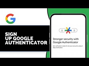 How To Sign Up Google Authenticator (Full Guide)