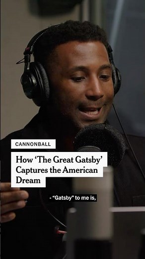 How ‘The Great Gatsby’ Captures the American Dream