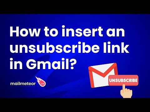How to insert an unsubscribe link in Gmail?