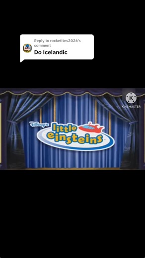Replying to @rocketltes2026 Little Einsteins Theme Song Icelandic