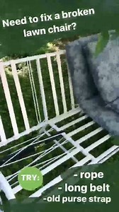 6K views · 17 reactions | Need to fix a broken lawn chair in a hurry? You're sure to have at least 1 of these 3 things lying around the house: | DIY Projects | Facebook