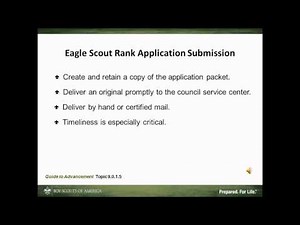 The Eagle Scout Application Process 8 min)