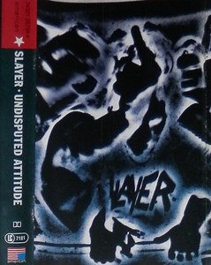 Slayer - Undisputed Attitude