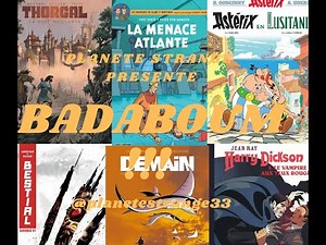 BaDaboum !!! 6 : Astérix en Lusitanie, Blake et Mortimer, Thorgal, Harry Dickson, etc...