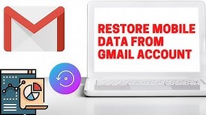 Restore and Backup Data from Gmail