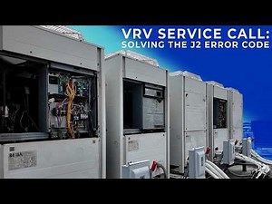 VRV Service Call: Solving the J2 Error Code with Roman Baugh