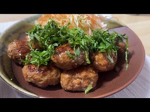 【クラシルの人気レシピ】大葉香る 豚ひき肉のつくね