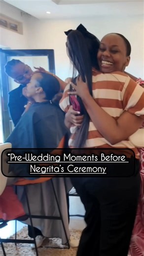 Moments Leading Up to Negrita’s Wedding Ceremony 💍✨