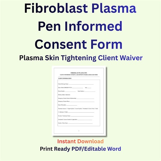 Fibroblast Plasma Pen Informed Consent Form | Plasma Skin Tightening Client Waiver | Aesthetic Liability Release Template - Etsy
