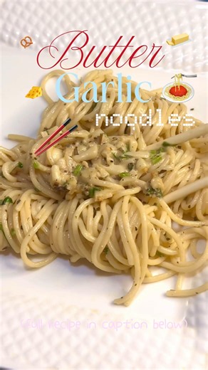 Butter garlic noodles recipe🥢| 15 minute recipe| easy dinner recipes| spaghetti recipes
