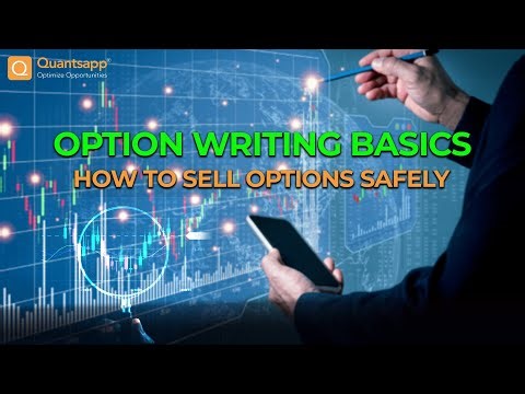 Option Writing Basics: How to Sell Options Safely
