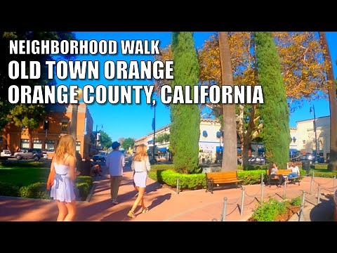 Walking HISTORIC OLD TOWN ORANGE, CALIFORNIA