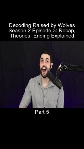 Part_5 Decoding Raised by Wolves Season 2 Episode 3 Recap Theories Ending Explained Decoding Raised by Wolves Season 2 Episode 3: Recap, Theories, Ending Explained