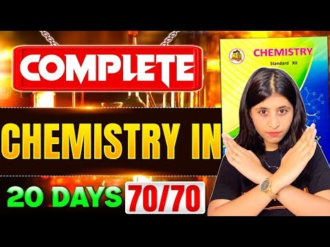 Complete Class 12 Chemistry in 20 Days! 🧪 Ultimate Strategy to Score 95+ 🔥 | Siona ma'am #hsc2026