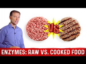 Raw Foods vs. Cooked Foods and Enzymes – Dr.Berg