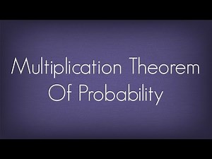 Multiplication theorem of Probability- Probability Video Lecture | Mathematics CUET Preparation - Commerce