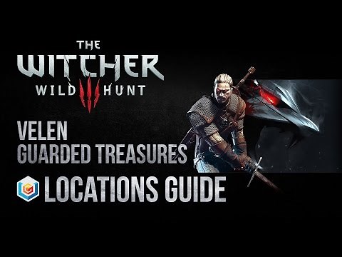 The Witcher 3 Wild Hunt All Velen Guarded Treasures Locations Guide