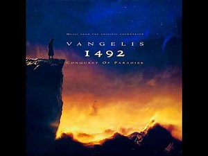 1992 - Vangelis - 1492: Conquest Of Paradise [FULL OST-Soundtrack]